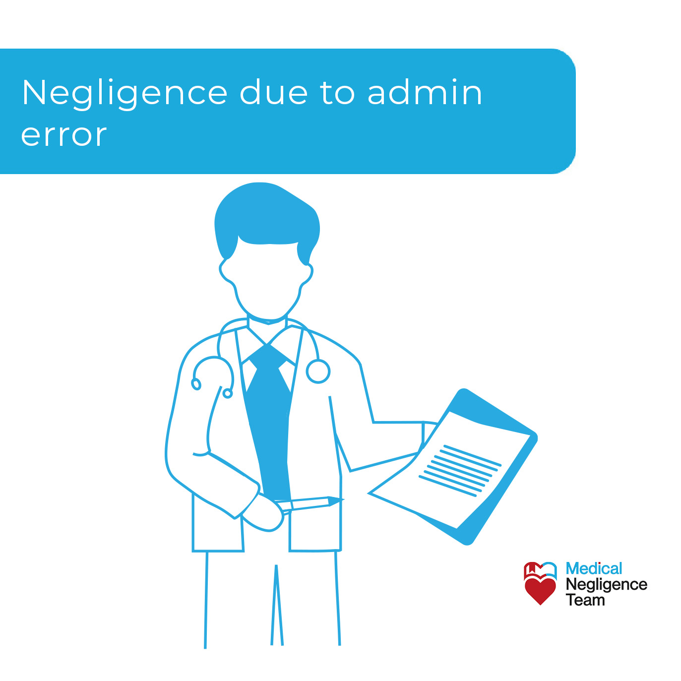Admin error leading to medical negligence